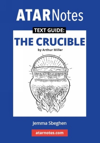 ATAR Notes Text Guide: The Crucible